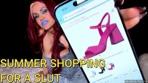 SUMMER SHOPPING FOR A SLUT