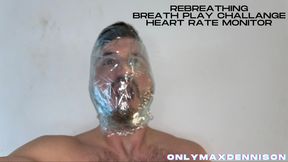 Rebreathing breath play challange + heart rate monitor