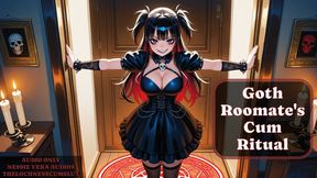 Goth Roommate's Cum Ritual