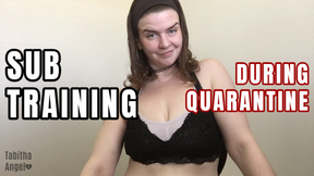 Sub Training in Quarantine
