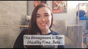 The Honeymoon is Over: Chastity Time, Beta