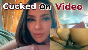 Cucked On Video