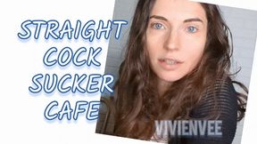 Straight CockSucker in a Cafe Encouraged Bi Girl Next Door VivienVee Girlfriend discovers you have been watching too much gay porn! Femdom Princess loves to seduce men into Sucking suck for her