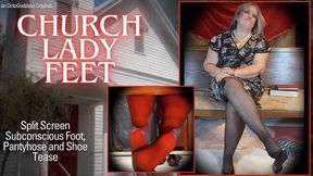 Church Lady Feet: Split Screen Subconscious Foot Pantyhose Shoe Dangle Tease Under Pew Blasphemy POV 1080 Version