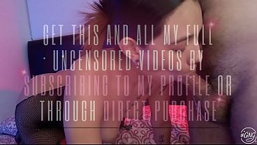 HE FUCKS MY THROAT AND ASS WHILE I'_M ON FISHNET