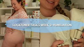 Locktober Tasks Week 3: Humiliation