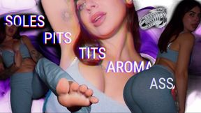 Soles Pits Tits Aroma Ass