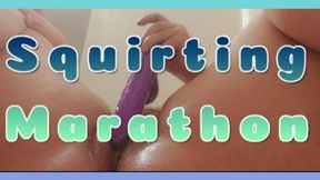 Squirting Marathon