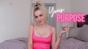 Your Purpose