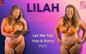Lilah James - Let Me Tell You a Story