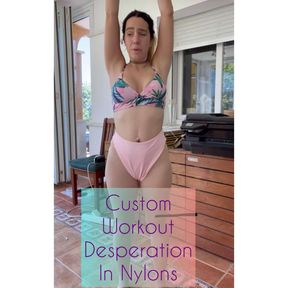 Custom pee desperation  workout wetting with nylons