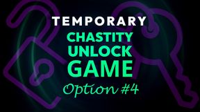 Temporary Chastity Unlock Game: Option 4