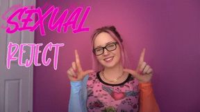 Sexual Reject