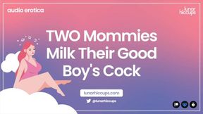 ASMR TWO Mommies Milk Their Good Boy's Cock Audio Roleplay Wet Sounds Two Girls Threesome