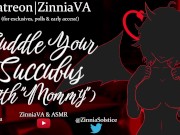 SFW ASMR/RP - Cuddle Your Succubus (w/"Mommys") [(T)F4A][Succubus GF][Magic][Size Difference]