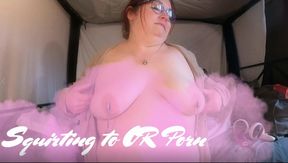 Sexy BBW Squirting to VR Porn, Non VR - PREVIEW