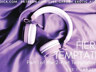 Fierce Temptation - Erotic Audio for Men by Eve’s Garden