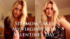 Stepmom Takes My Virginity for Valentine's Day