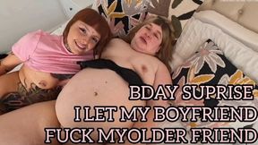 I LET MY BOYFRIEND FUCK MY OLDER FRIEND