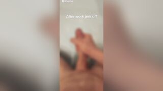 After work masturbate off...