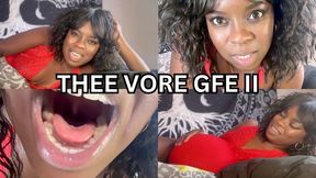 Thee VORE GFE II