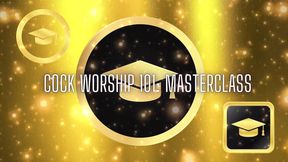 Cock Worship 101 - Masterclass