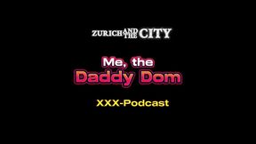 me, the daddy dom – xxx-podcast