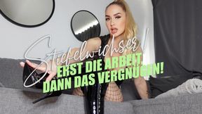 Stiefelwichser! Erst die Arbeit, dann das Vergnügen!