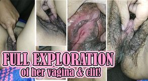 Exploring my girlfriend&#039;s vagina.