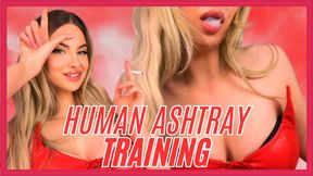 Human Ashtray Training (Smoking Fetish, Human Ashtray, Femdom Slave Training)