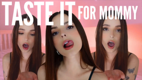 Taste it for Step-Mommy