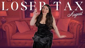 Loser Tax August - Loser Reprogramming Guidance with Countess Wednesday - Sex Denial, Sexual Rejection, Loser Porn, Mind Fuck MP4 1080p