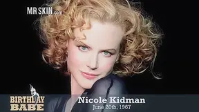 Fire on the Hole It's Nicole Kidman's Birthday - Mr.Skin