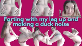 Farting with my leg up and making a duck noise