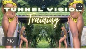 Tunnel Vision Training