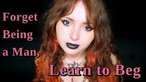 Forget Being a Man, Learn to Beg - Sissy Sluts, Mind Fuck, Edging Games 720p wmv