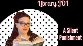 No Talking in the Library JOI