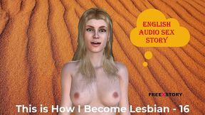 english audio sex story - this is how i become lesbian - 16
