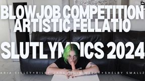 Blowjob Contest - Artistic Fellatio - Slutlympics