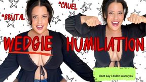 Wedgie Humiliation and Loser Affirmations with Thick, Curvy Goddess Nicolette Neptune