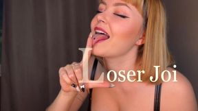 Loser JOI