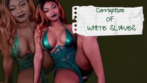 Corruption of White Slaves