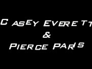 Casey Everett and Pierce Paris