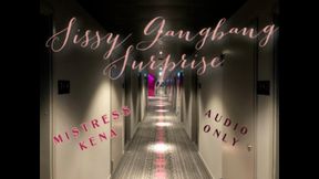 Sissy Cumslut Gangbang Surprise (AUDIO ONLY)