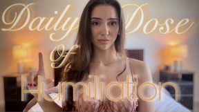 Daily Dose of HUMILATION