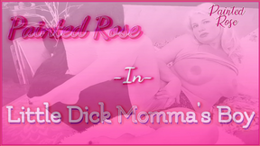 Little Dick Momma&#039;s Boy: Sweet SPH