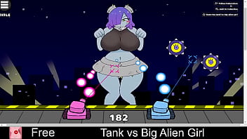 Tank vs Big Alien Girl