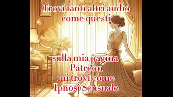 Ipnosi Sensuale - AUDIO EROTICO POV HQ - Sono la tua fidanzata na, torno a casa e ti soddisfo