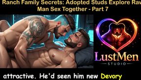 English Audio Gay Sex Story - Ranch Secrets Adopted Studs Explore Raw Man Sex Together - Part 7