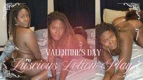 Valentines Day: Luscious Lotion Play